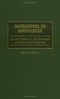Gatekeepers of Knowledge Journal Editors in the Sciences and the Social Sciences