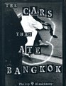 Cars That Ate Bangkok