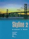 Skyline Student's Book 2