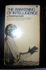 The awakening of intelligence (A Discus book)