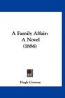 A Family Affair A Novel