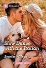 Slow Dance with the Italian