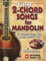 Easy 2Chord Songs for Mandolin