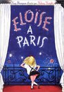 Eloise a Paris (Eloise in Paris) French Edition