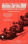 Beijing Spring 1989 Confrontation and Conflict  The Basic Documents