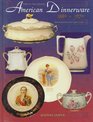 Turn of the Century American Dinnerware 1880s to 1920s Identification and Value Guide