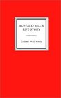 Buffalo Bill's Life Story an Autobiography