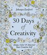 30 Days of Creativity Draw Color and Discover Your Creative Self