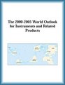 The 20002005 World Outlook for Instruments and Related Products
