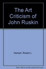 The Art Criticism of John Ruskin