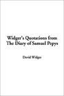 Widger's Quotations from the Diary of Samuel Pepys