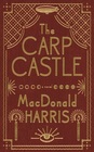 The Carp Castle A Novel