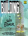 The Building: A Graphic Novel About the Life and Death of a CityBuilding