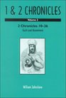 1 and 2 Chronicles Volume 2 2 Chronicles 1036 Guilt and Atonement