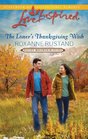 The Loner's Thanksgiving Wish (Rocky Mountain Heirs, Bk 5) (Love Inspired, No 668)