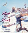 High as a Hawk A Brave Girl's Historic Climb