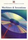 Machines and Inventions (Understanding Science and Nature)