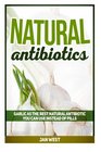 Natural Antibiotics Garlic As The Best Natural Antibiotic You Can Use Instead of Pills