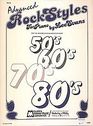 Advanced Rock Styles For Piano 50's, 60's. 70's, 80's (Large Print)