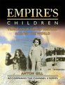 Empire's Children Trace Your Family History Across the World