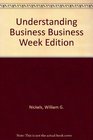 Understanding Business Business Week Edition