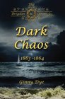 Dark Chaos (Bregden Chronicles, Bk. 4)