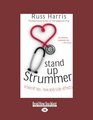 Stand Up Strummer  A Tale of Sex Love and Sideeffects