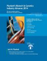 Plunkett's Biotech  Genetics Industry Almanac 2014
