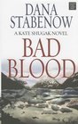 Bad Blood (Platinum Mystery)