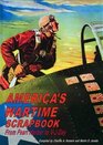 America's Wartime Scrapbook: From Pearl Harbor to V-J Day (America's Wartime Scrapbook)