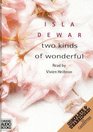 Two Kinds of Wonderful