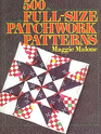 500 Full-Size Patchwork Patterns