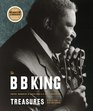 The B B King Treasures  Photos Mementos  Music from B B King's Collection
