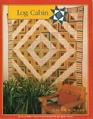 Log Cabin (The Classic Quilt Series, No 3)