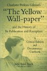 The Yellow WallPaper And the History of Its Publication and Reception
