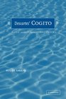 Descartes' Cogito Saved from the Great Shipwreck