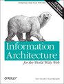 Information Architecture for the World Wide Web Designing LargeScale Web Sites