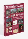 Steve McCurry Untold The Stories Behind the Photographs