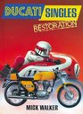 Ducati Singles Restoration All Ohc BevelDriven FourStrokes and PistonPort TwoStrokes 195777