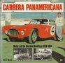 Carrera Panamericana History of the Mexican Road Race 19501954