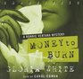 Money to Burn A Ronnie Ventana Mystery