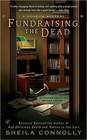 Fundraising the Dead (Museum Mystery, Bk 1)