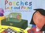 Patches Lost And Found