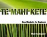 Te Mahi Kete Maori Flaxcraft for Beginners