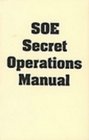 SOE Secret Operations Manual