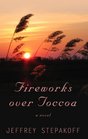Fireworks over Toccoa