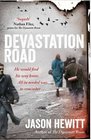 Devastation Road