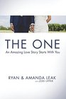 The One An Amazing Love Story Starts with You