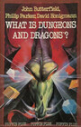 What is Dungeons and Dragons