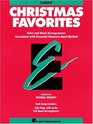 Christmas Favorites: Solos and Band Arrangements Correlated With Essential Elements Band Method : B-Flat Clarinet